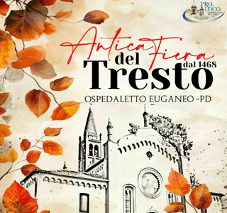 Antica Fiera del Tresto Ospedaletto Euganeo 2025