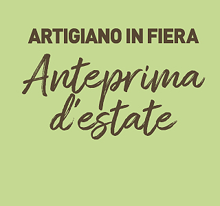 Artigiano in Fiera - Anteprima d'Estate Rho 2025