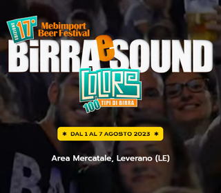 Birra e Sound Festival Leverano (LE) 2023