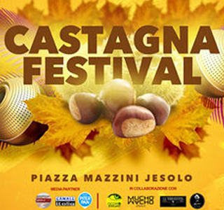 Castagna Festival Jesolo (VE) 2024