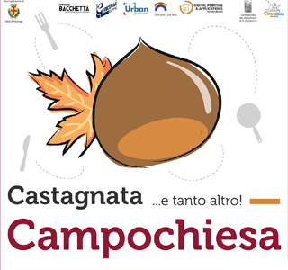Castagnata ...e tanto altro Campochiesa 2026