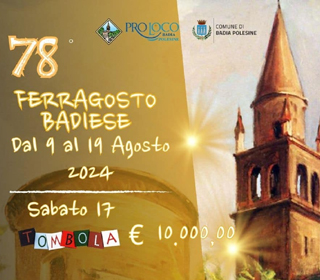 Ferragosto Badiese Badia Polesine (RO) 2024
