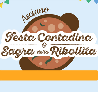 Festa Contadina & Sagra della Ribollita Asciano 2026