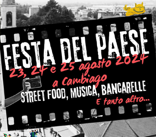 Festa del Paese Cambiago (MI) 2024
