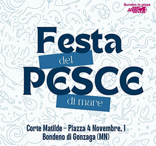 Festa del Pesce di Mare Bondeno di Gonzaga 2026