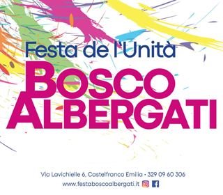 Festa dell'Unità BoscoAlbergati Castelfranco Emilia 2023