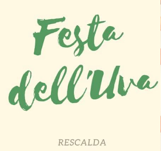 Festa dell'Uva Rescalda 2026