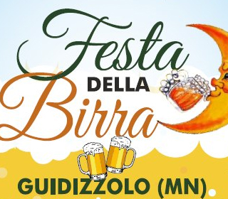 Festa della Birra Guidizzolo (MN) 2024