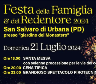 Festa della Famiglia & del Redentore San Salvaro 2024