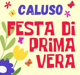 Festa di Primavera Caluso 2026