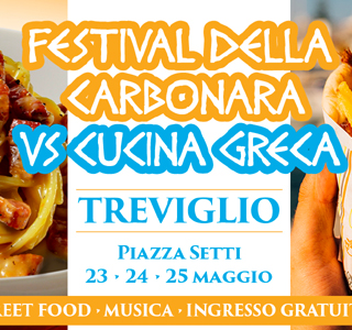 Festival della Carbonara Vs Cucina Greca Treviglio 2025