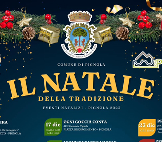 Il Natale della Tradizione Pignola 2023