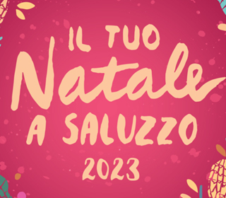 Il tuo Natale a Saluzzo 2023