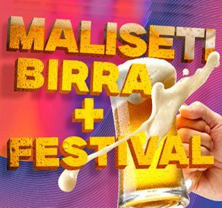 Maliseti Birra più Festival Prato 2025