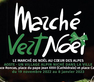 Marché Vert Noël AOSTA 2023