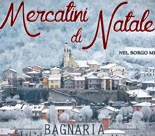 Mercatini di Natale - Nel borgo medievale Bagnaria 2023