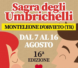 Rimpatriata e Sagra degli Umbrichelli Monteleone d'Orvieto 2023