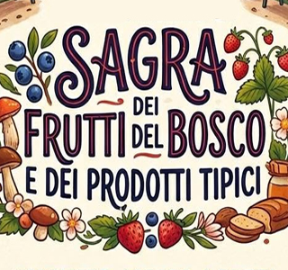 Sagra dei Frutti del bosco e dei Prodotti Tipici dell'Umbria Papiano 2026