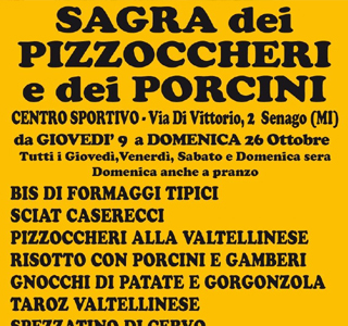 Sagra dei Pizzoccheri e dei Porcini Senago 2025