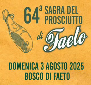 Sagra del Prosciutto Faeto 2025