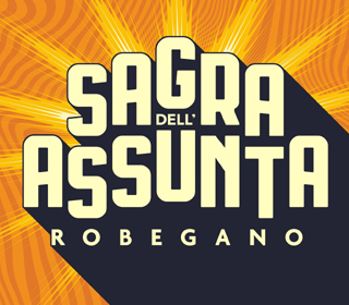 Sagra dell'Assunta Robegano (VE) 2024