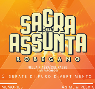 Sagra dell'Assunta Robegano 2026