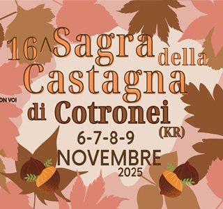 Sagra della Castagna Cotronei (KR) 2025