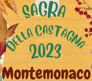 Sagra della Castagna Montemonaco (AP) 2023