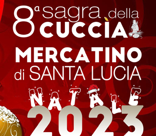 Sagra Sagra della cuccìa e Mercatino di Santa Lucia Casteltermini 2023