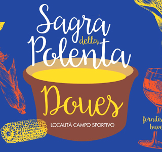 Sagra della Polenta Doues 2025