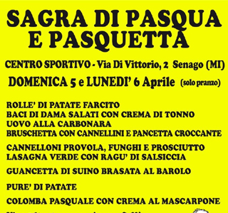 Sagra di Pasqua e Pasquetta Senago 2026