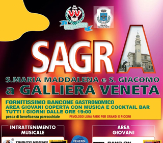 Sagra di S.Maria Maddalena e S.Giacomo Galliera Veneta 2024