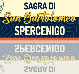 Sagra di San Bartolomeo Spercenigo 2025
