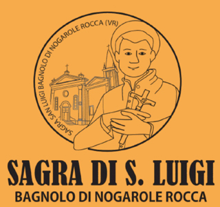 Sagra di San Luigi Bagnolo di Nogarole Rocca 2026