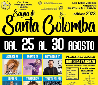 Sagra di Santa Colomba Presina di Piazzola sul Brenta 2023