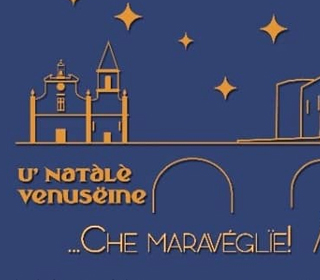 U' Natale Venuseine... Che maravégliè Venosa 2023