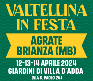 Valtellina in Festa Agrate Brianza (MB) 2024